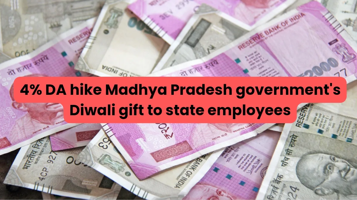 Increases Dearness Allowance to State Employees by Madhya Pradesh