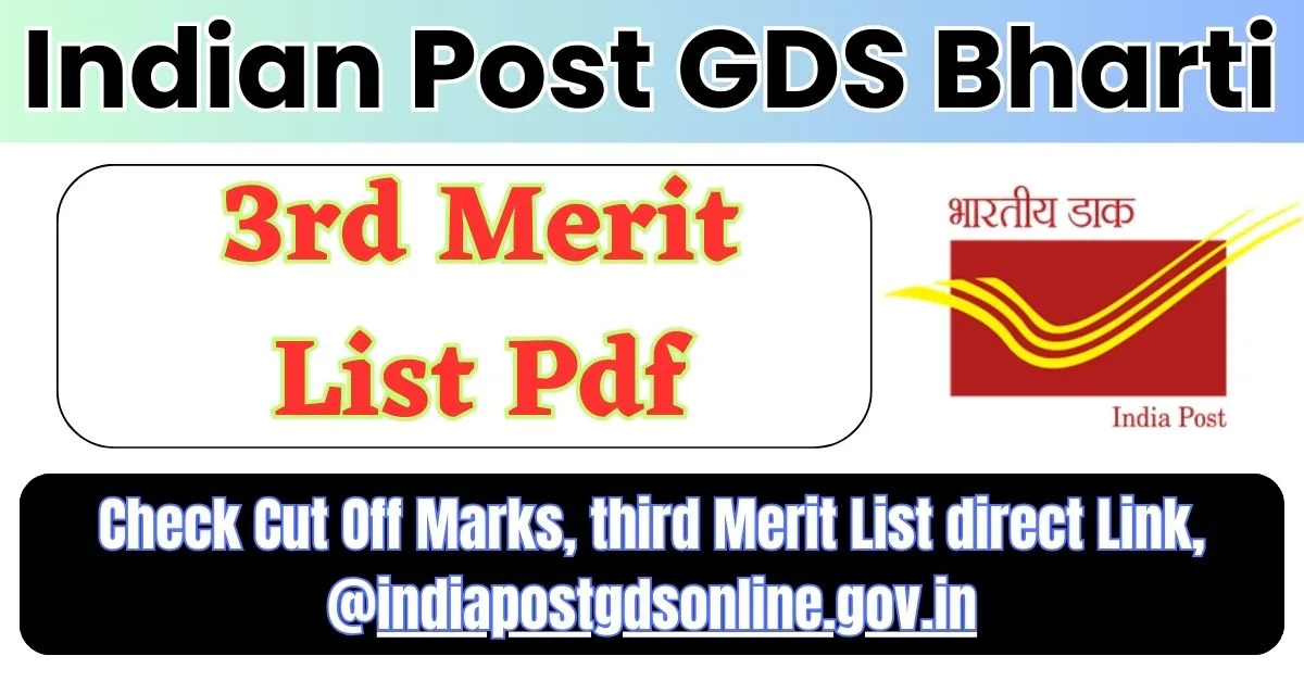 Indian Post GDS 3rd Merit List 2024