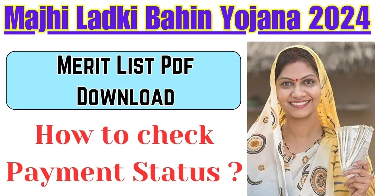 Majhi Ladki Bahin Merit List 2024