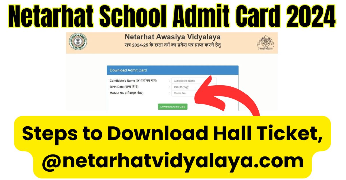 Netarhat School Admit Card 2024