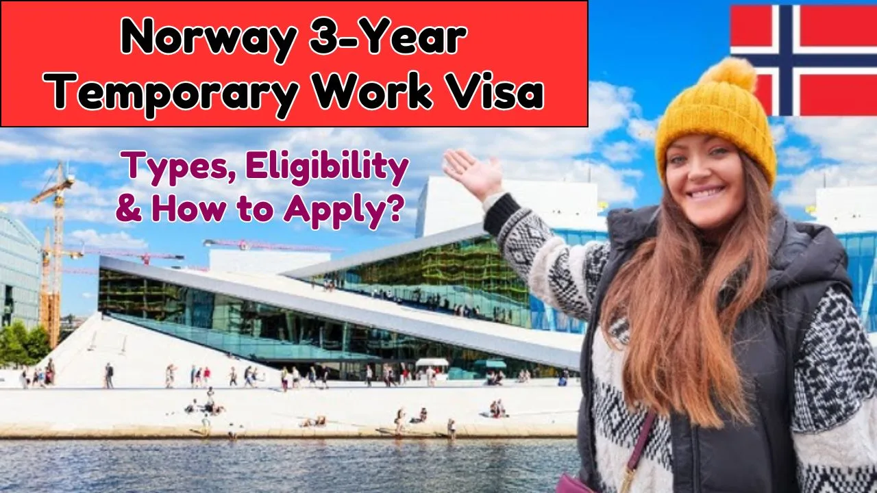 Norway 3-Year Temporary Work Visa