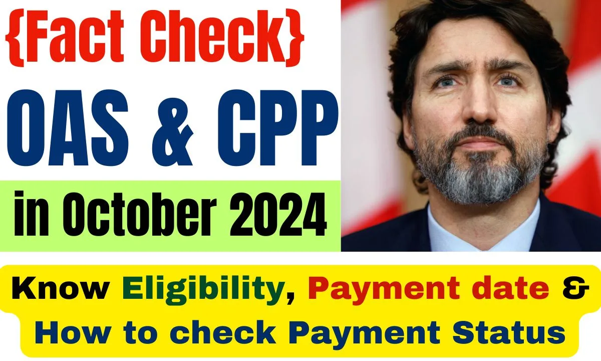 OAS & CPP Payment in October 2024