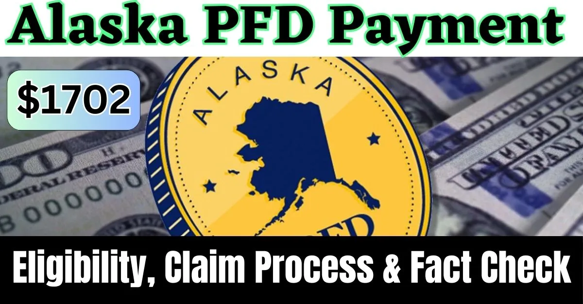 $1702 Alaska PFD Payment 2024