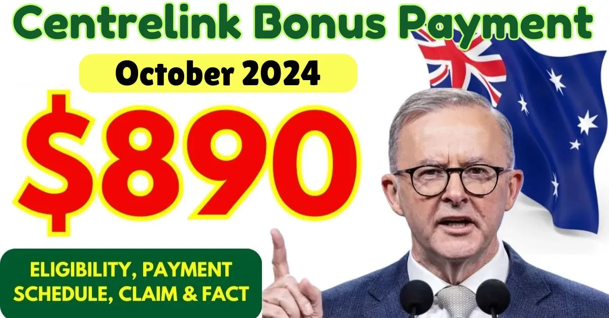 October Centrelink $890 Bonus Payment 2024