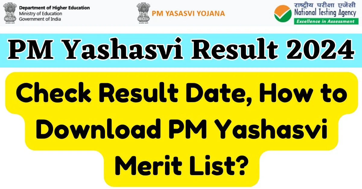 PM Yashasvi Result 2024