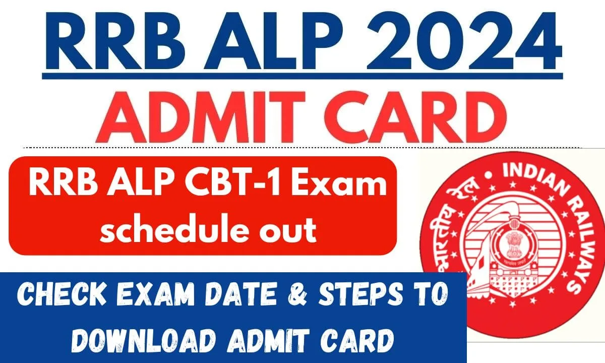 RRB ALP Exam Admit Card 2024