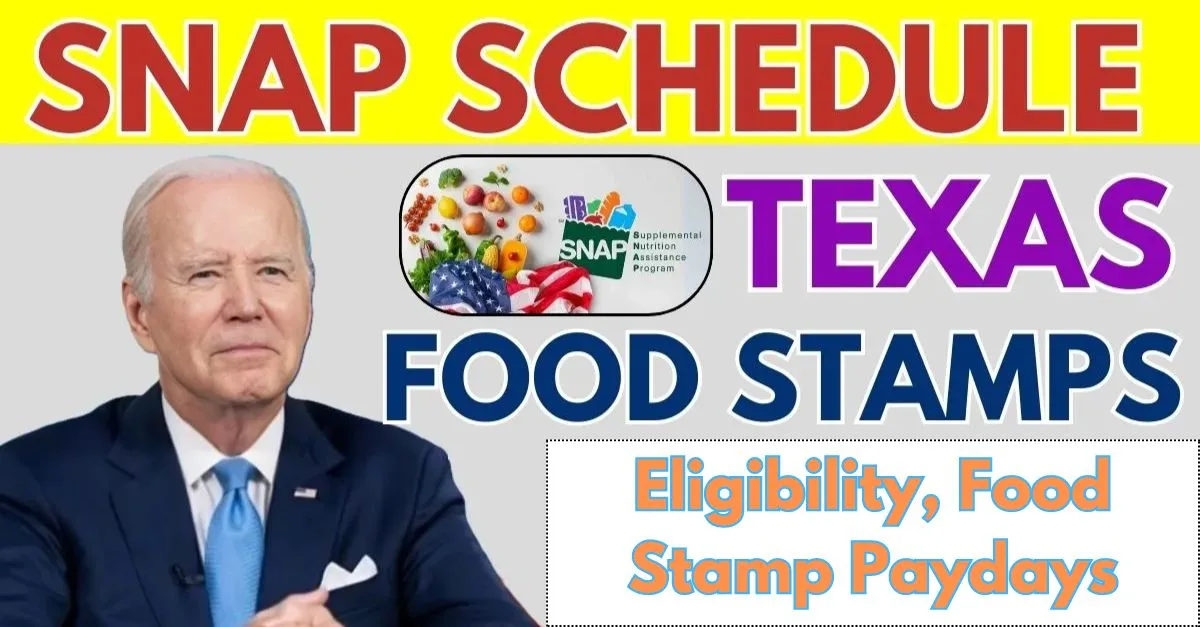 October Texas SNAP Schedule 2024 Check out Food Stamps Eligibility