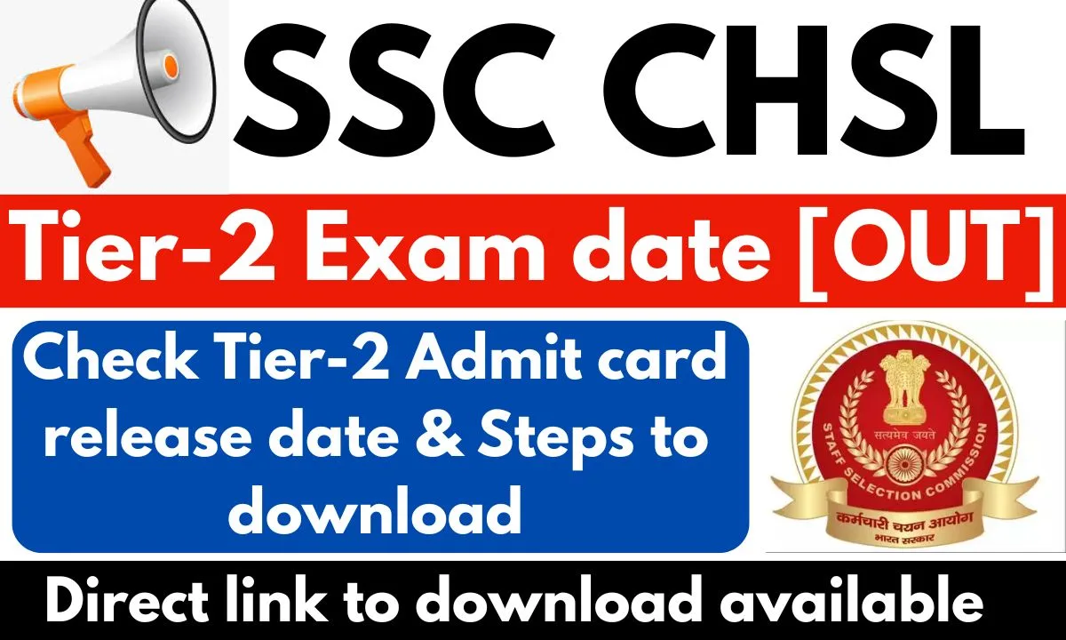 SSC CHSL Tier-2 Exam date [OUT]