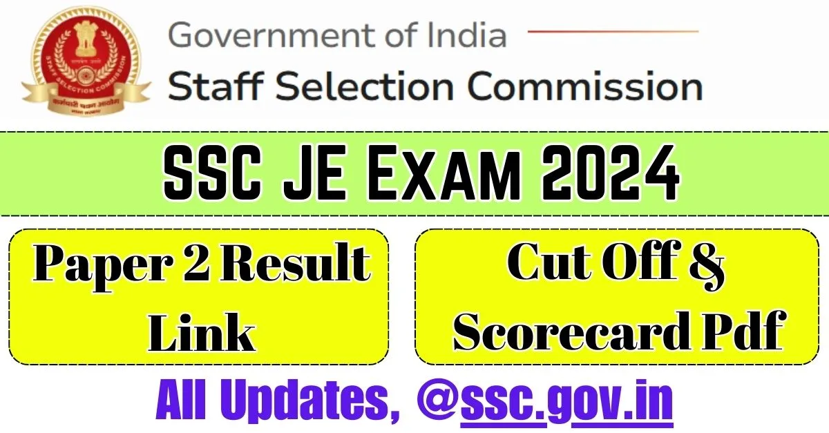 SSC JE 2024 Paper 2 Result