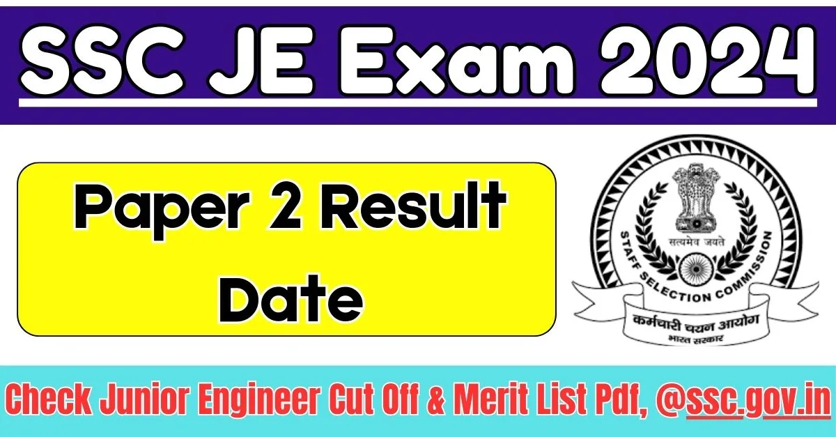 SSC JE Paper 2 Result 2024