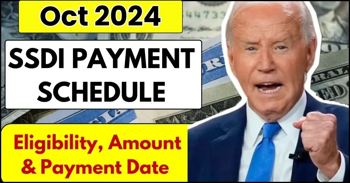 SSDI Payment Schedule 2024