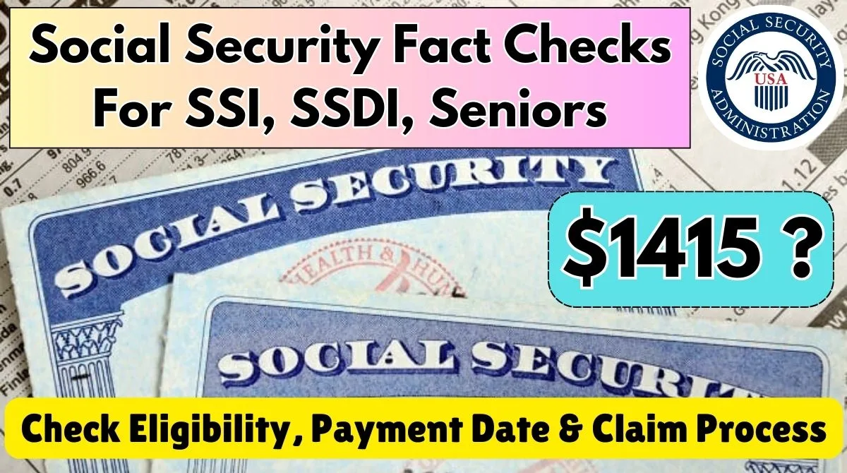 $1415 Social Security Fact Checks 