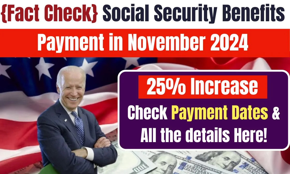 Social Security Benefits Payment in November 2024