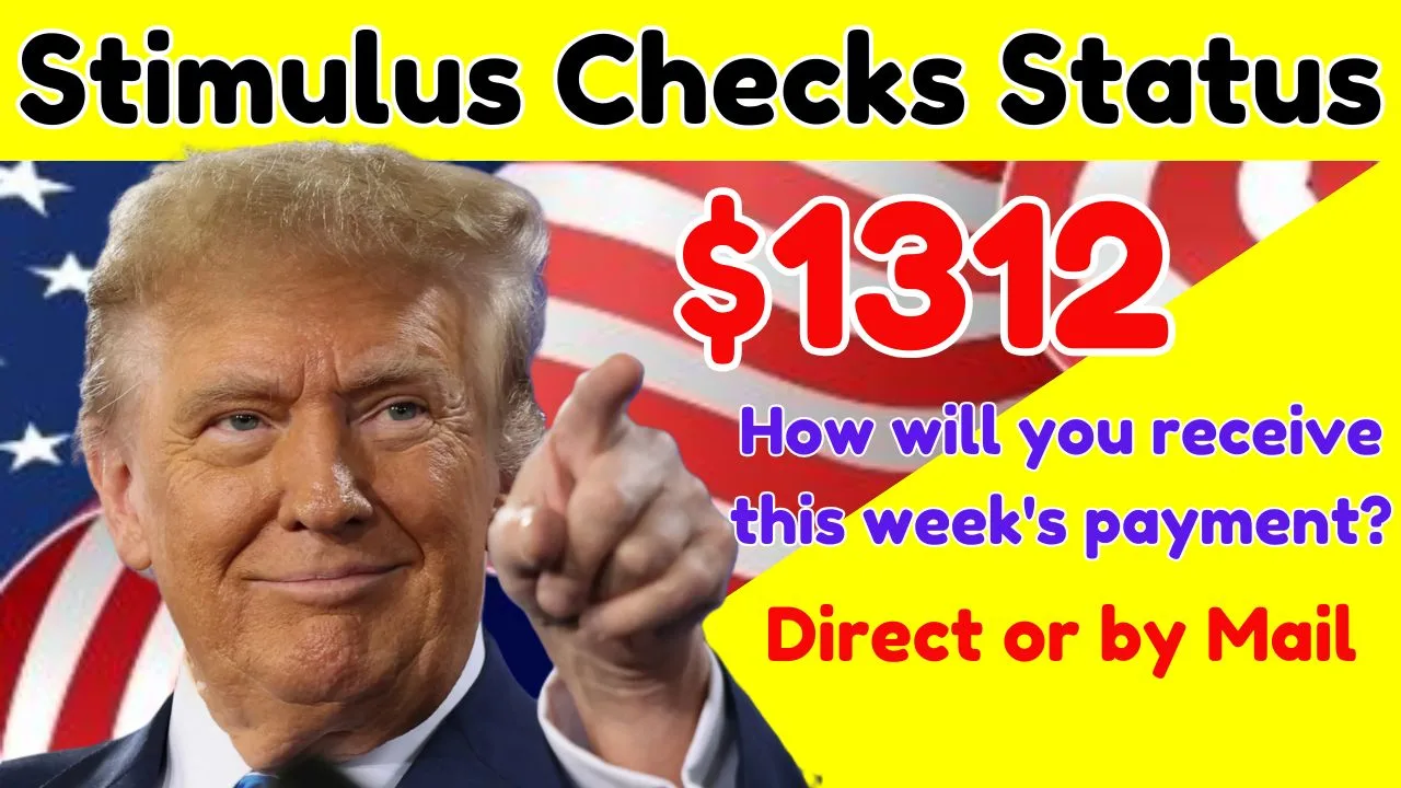 1312 Stimulus Checks Status