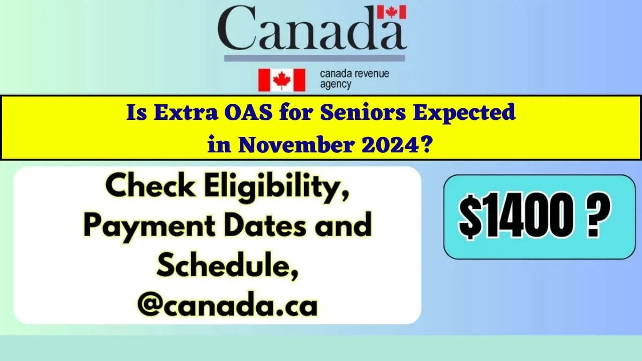 1400 Extra OAS for Seniors Expected in November 2024 min jpg