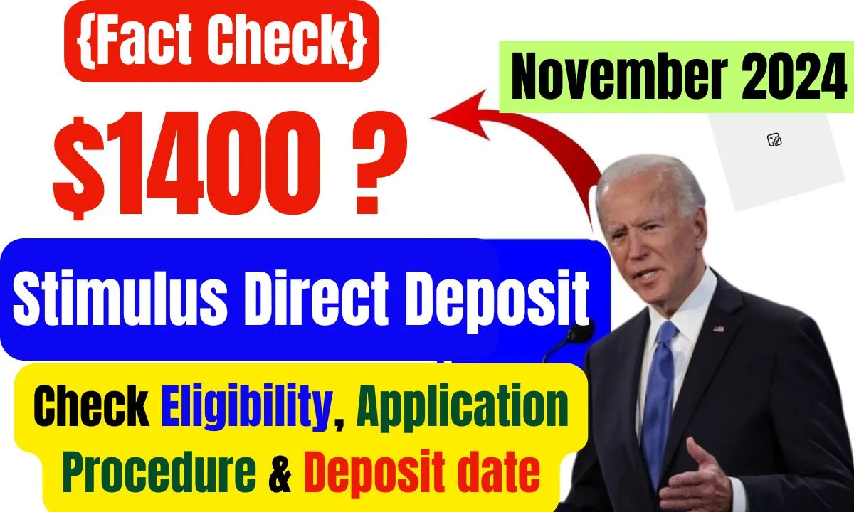 $1400 Stimulus Direct Deposit in November 2024