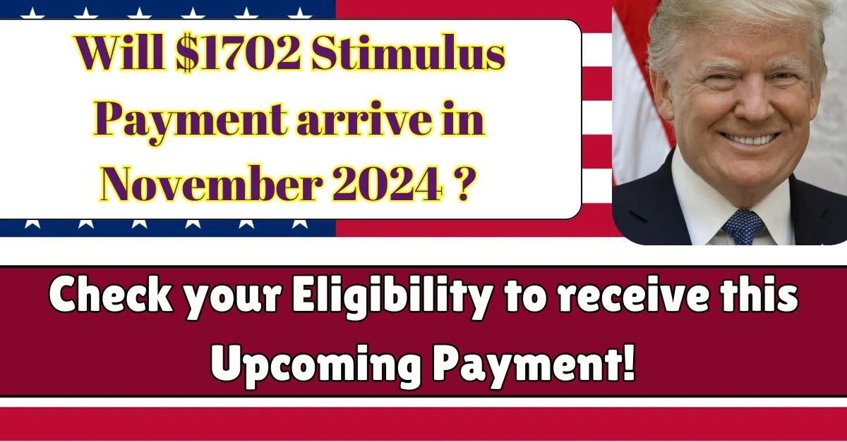 $1702 Stimulus Payment 