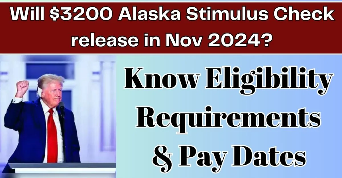 $3200 Alaska Stimulus Check 