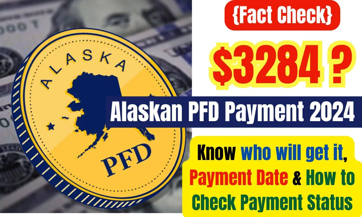 $3284 Alaskan PFD Payment 2024