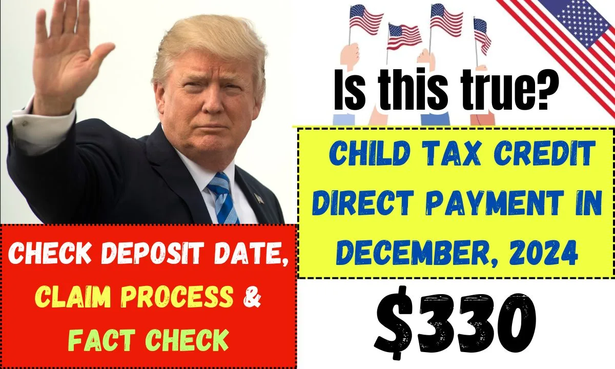 $330 Child Tax Credit Direct Payment in December, 2024