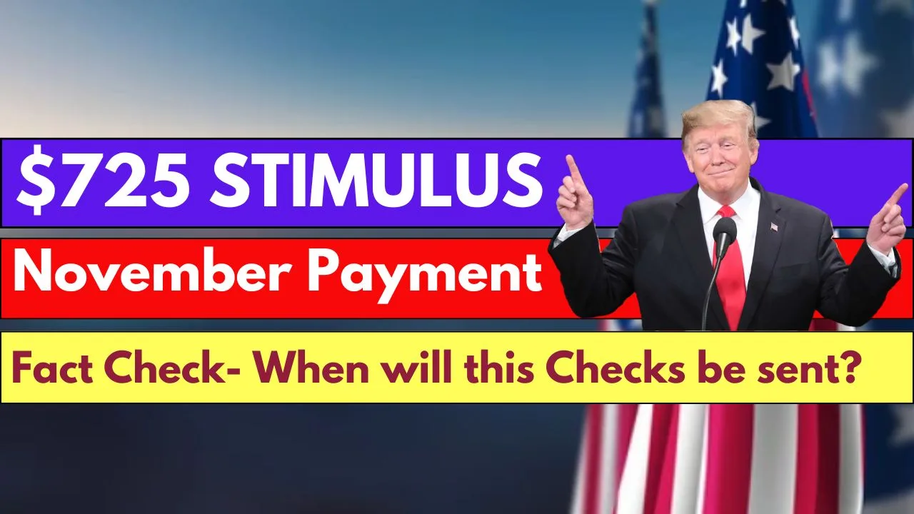 725 Stimulus November Payment