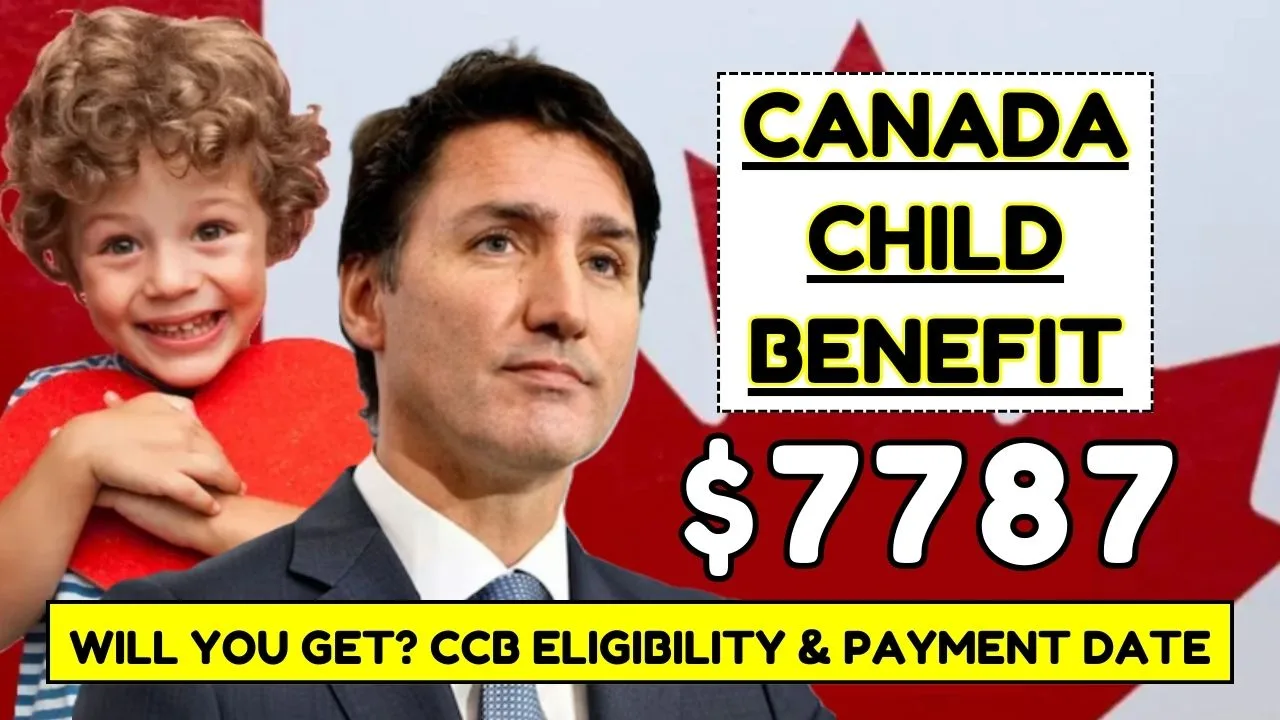 7787 Canada Child Benefit