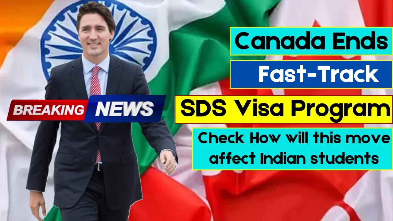 Canada Ends SDS Visa Program