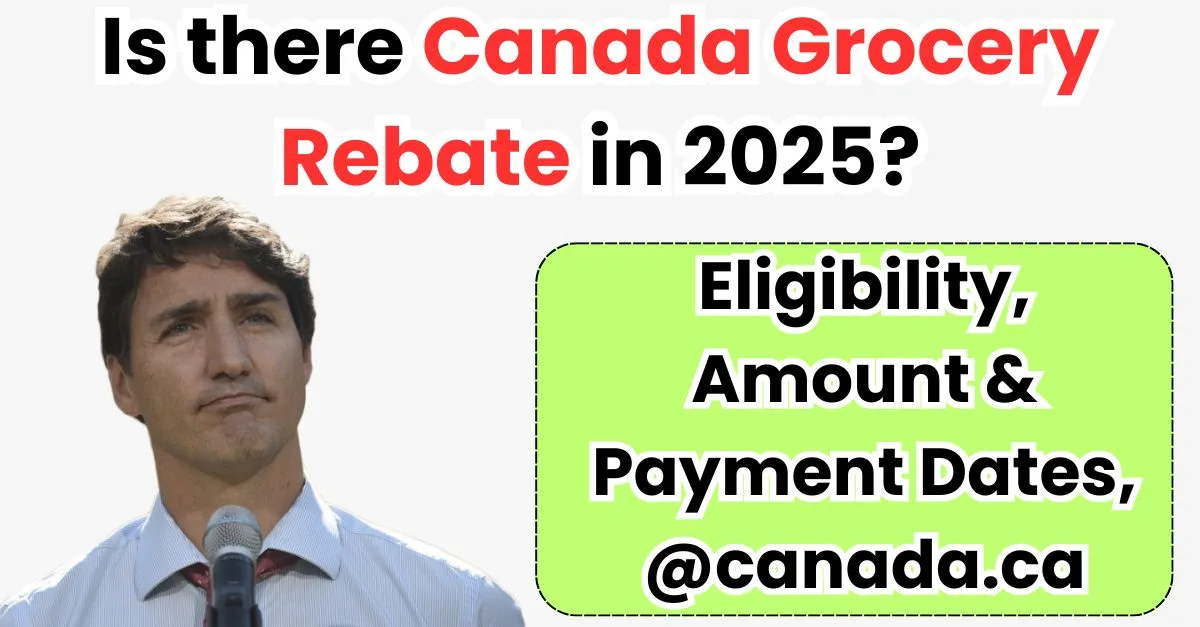 Canada Grocery Rebate in 2025