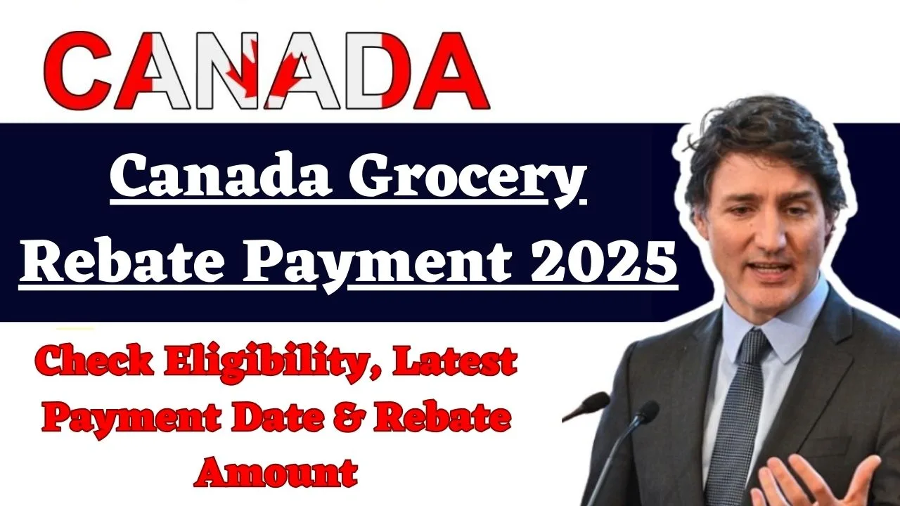 Canada Grocery Rebate Payment 2025