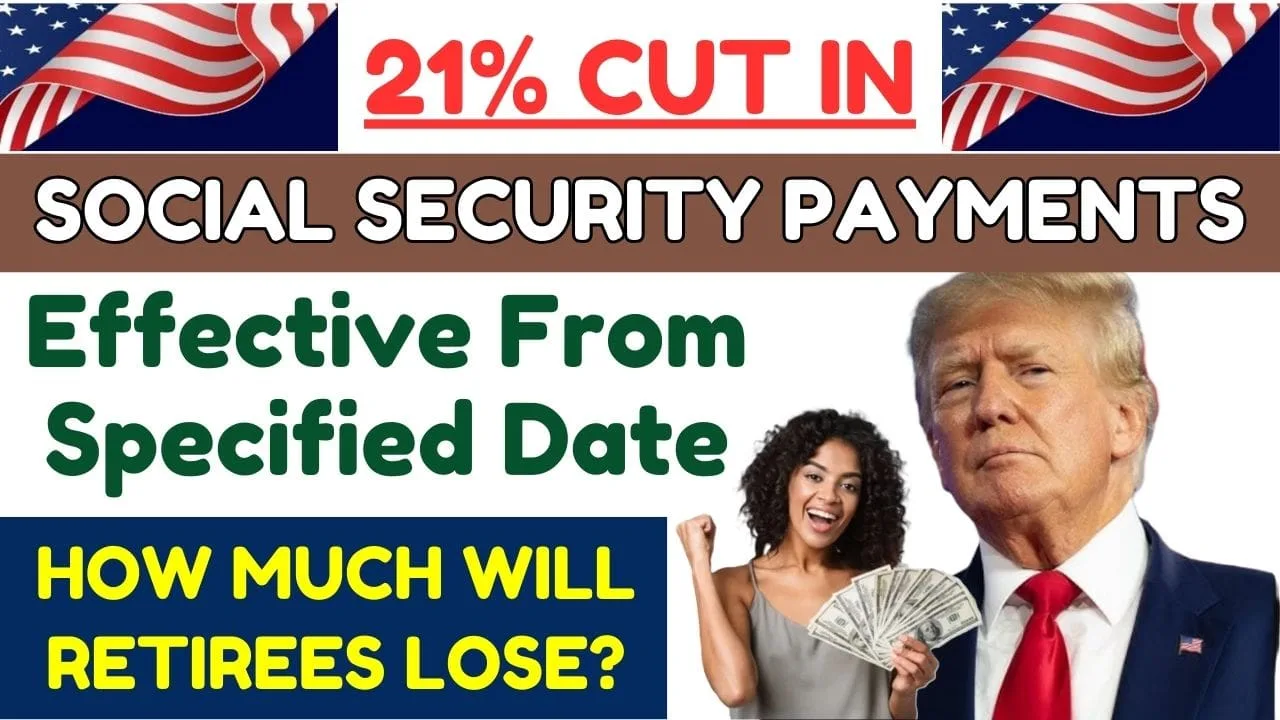 21% Cut in Social Security Payments