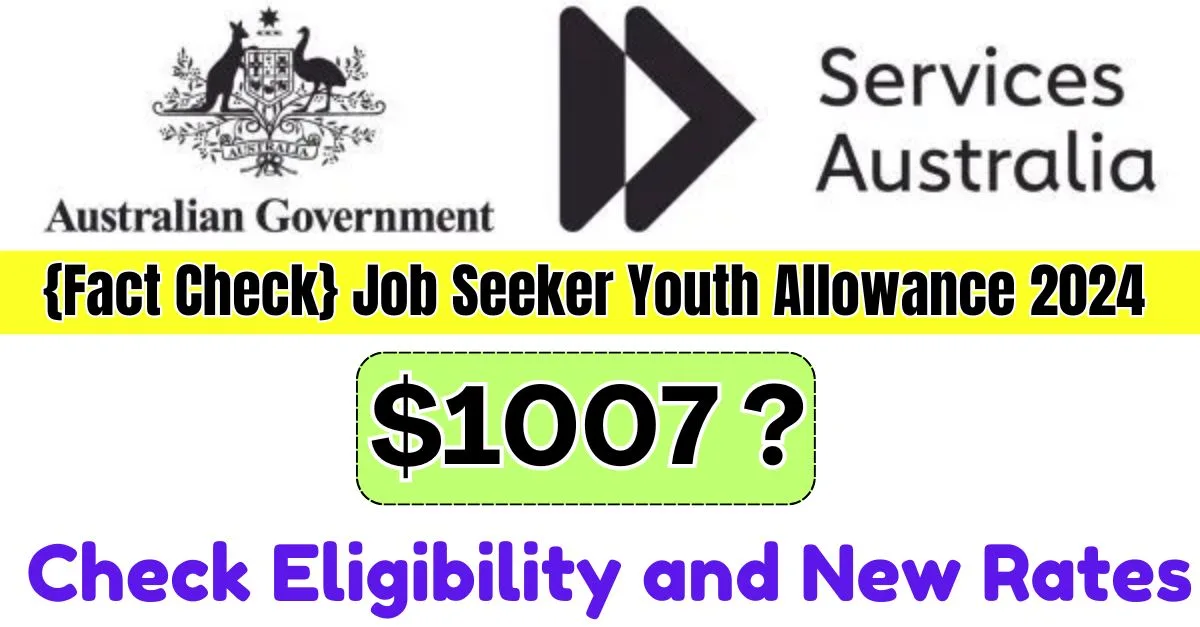 Job Seeker Youth Allowance 2024