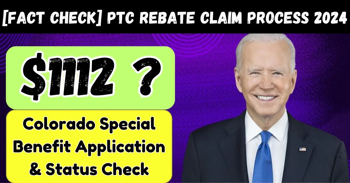 PTC Rebate Claim Process 2024