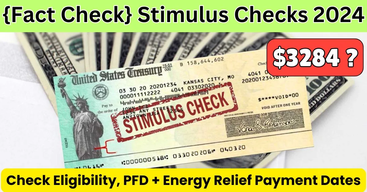 Fact Check 3284 Stimulus Checks 2024 min jpg