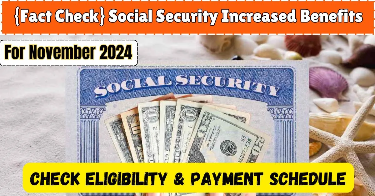 Social Security Increased Benefits