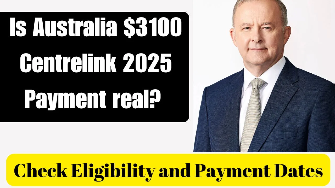 Is Australia $3100 Centrelink 2025 Payment