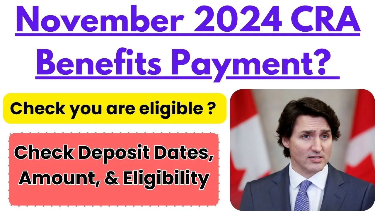 November 2024 CRA Benefits Payment