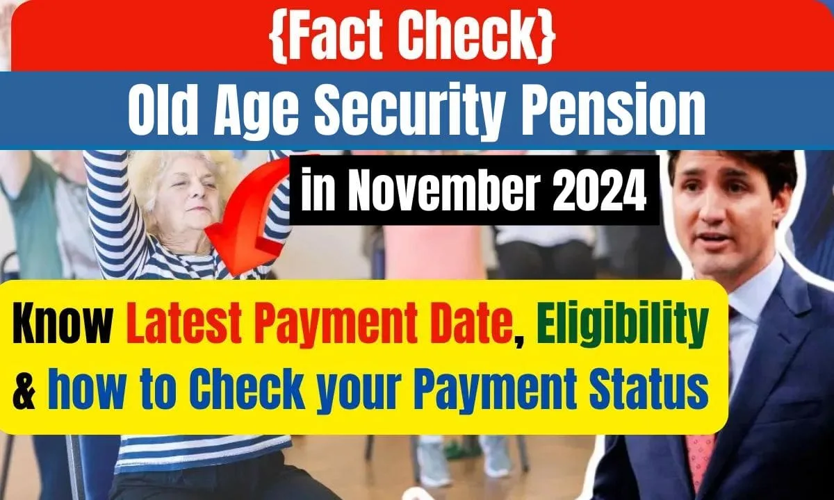 Old Age Security Pension in November 2024