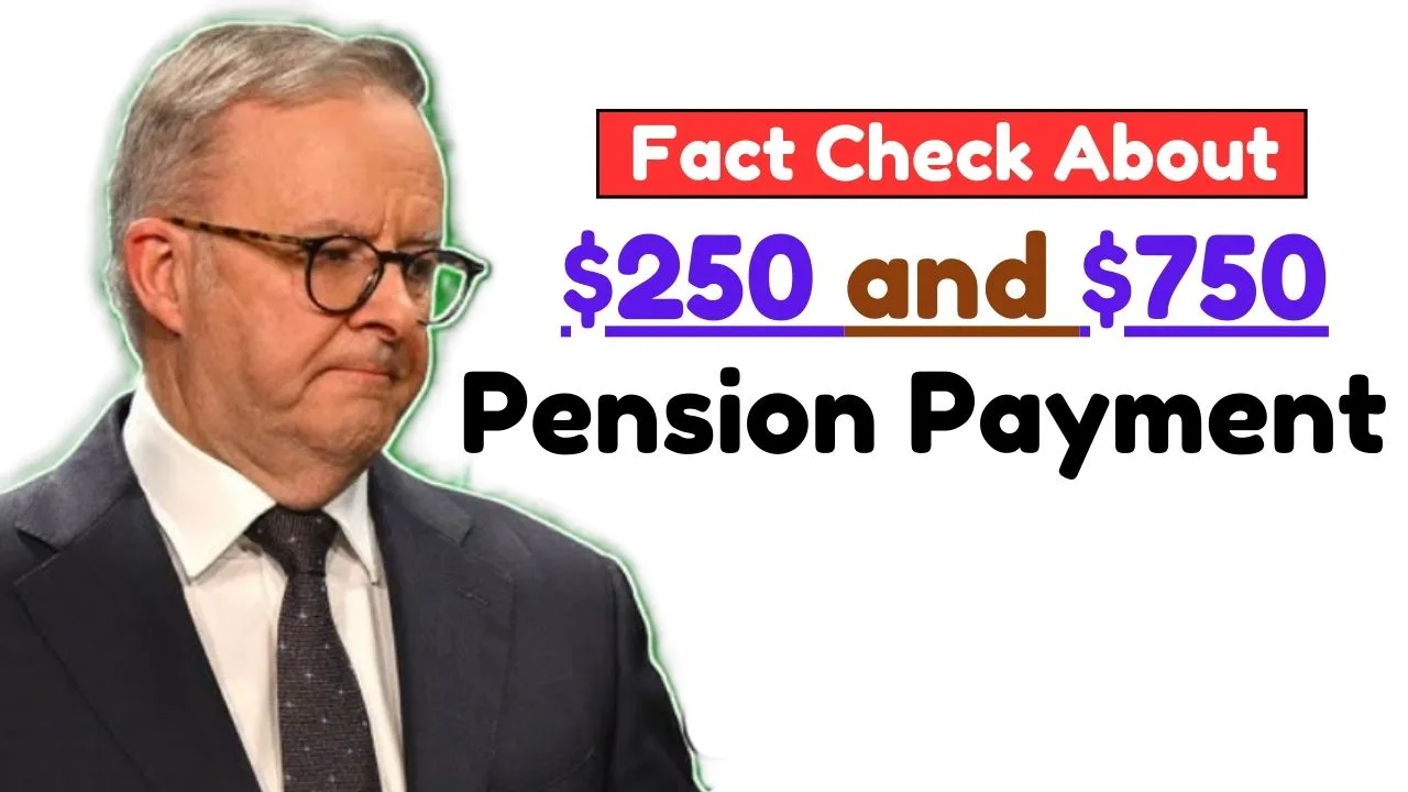 Australia $250 and $750 Pension Payment