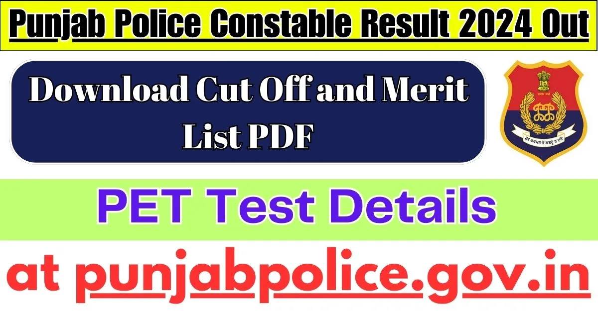 Punjab Police Constable Result 2024 