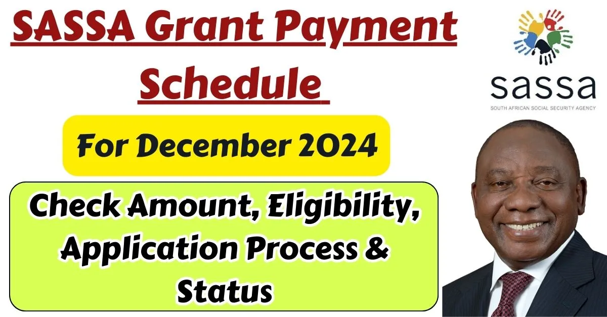 SASSA Grant Payment Schedule 