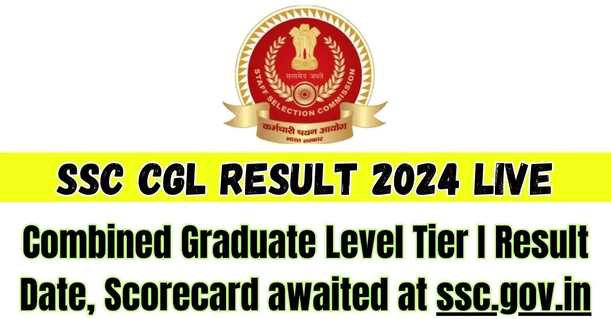 SSC CGL Result 2024 Live min jpg