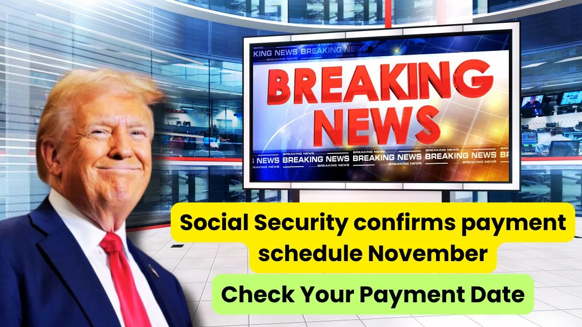 Social Security confirms payment schedule November