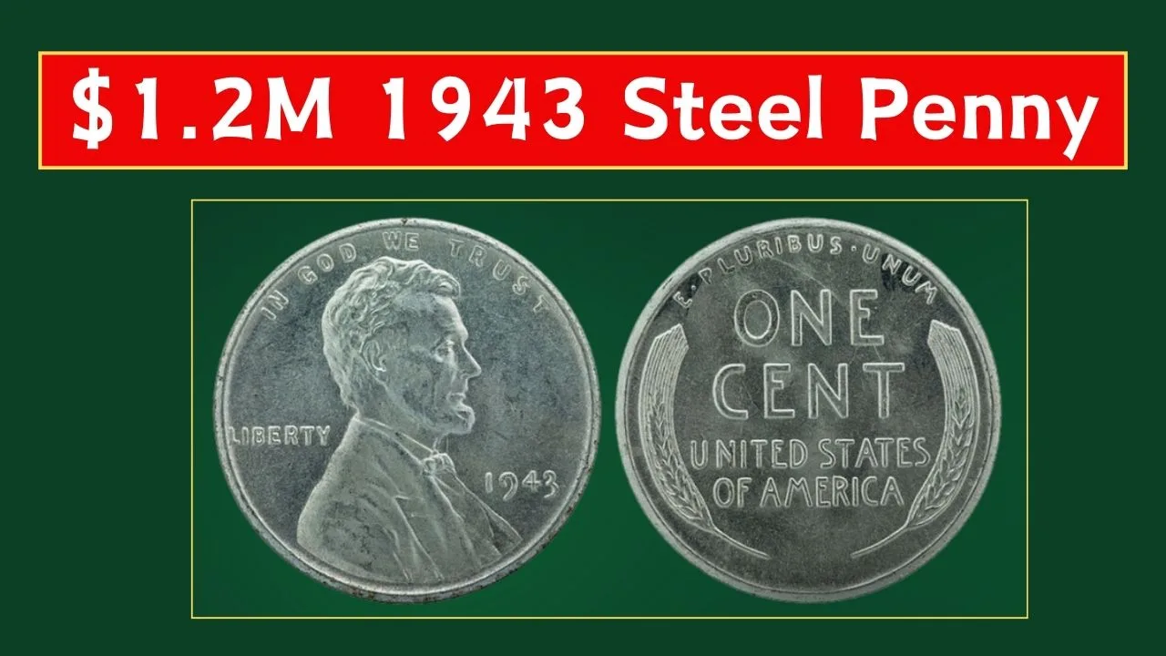 1.2M 1943 Steel Penny