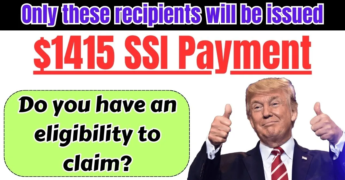 $1415 SSI Payment