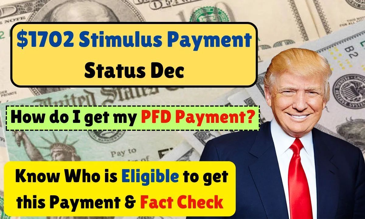 $1702 Stimulus Payment Status Dec