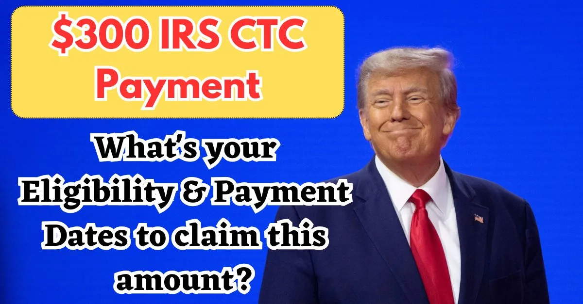 IRS CTC Payment 