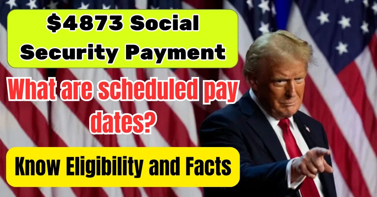 $4873 Social Security Payment