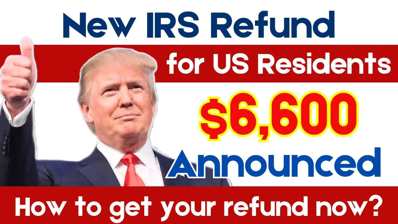 6600 New IRS Refund