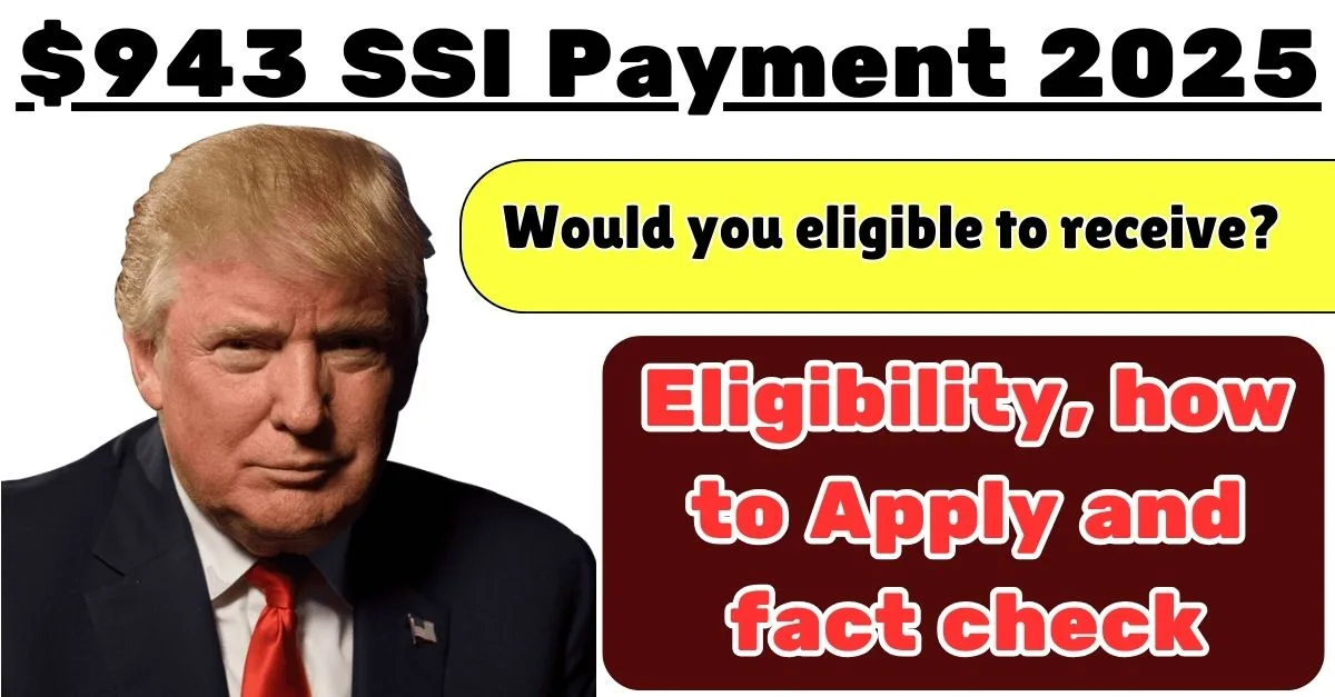 $943 SSI Payment 2025