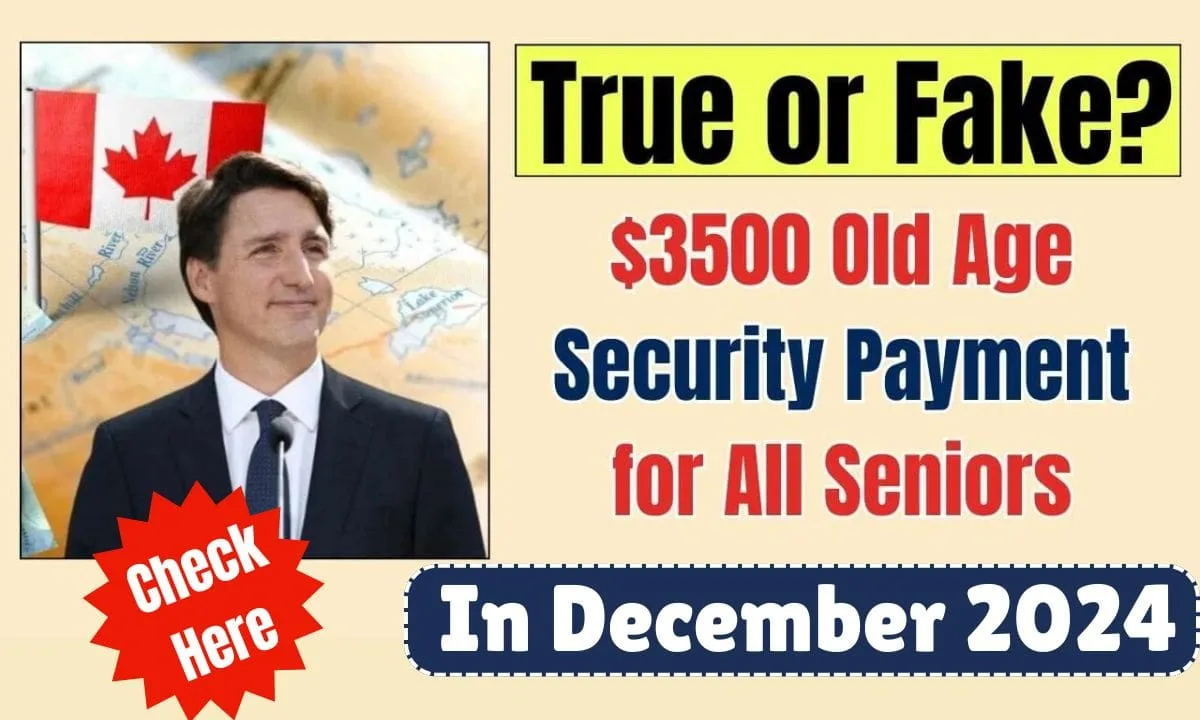 Canada $3500 Old Age Security Payment for All Seniors In December